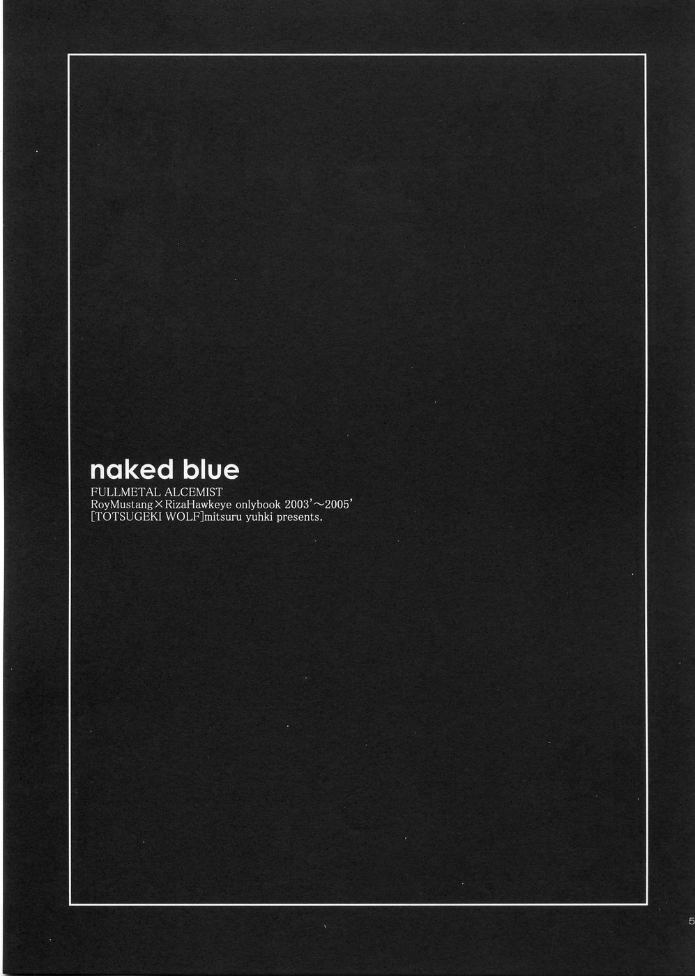 (C68) [Totsugeki Wolf (Yuhki Mitsuru)] naked blue. (Fullmetal Alchemist) page 61 full