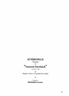 (C63) [JUMBOMAX (Ishihara Souka)] Natural Friction X (Dead or Alive) - page 3