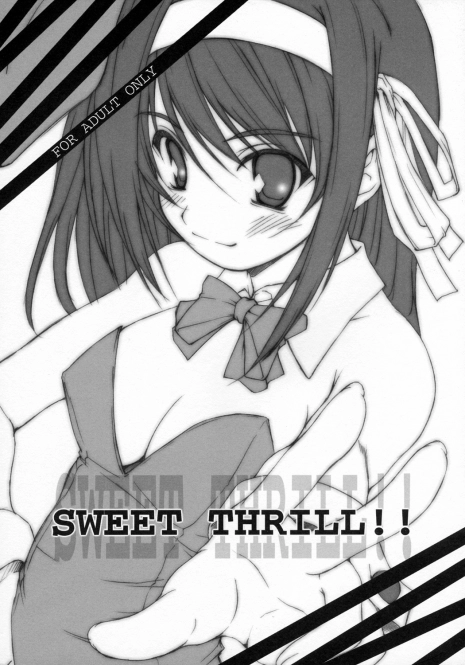 (SC35) [Singing-DOG (Nishizaki Eimu)] SWEET THRILL!! (Suzumiya Haruhi no Yuuutsu)