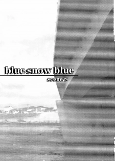 (C73) [Wakuwaku Doubutsuen (Tennouji Kitsune)] blue snow blue - scene.8 - page 2