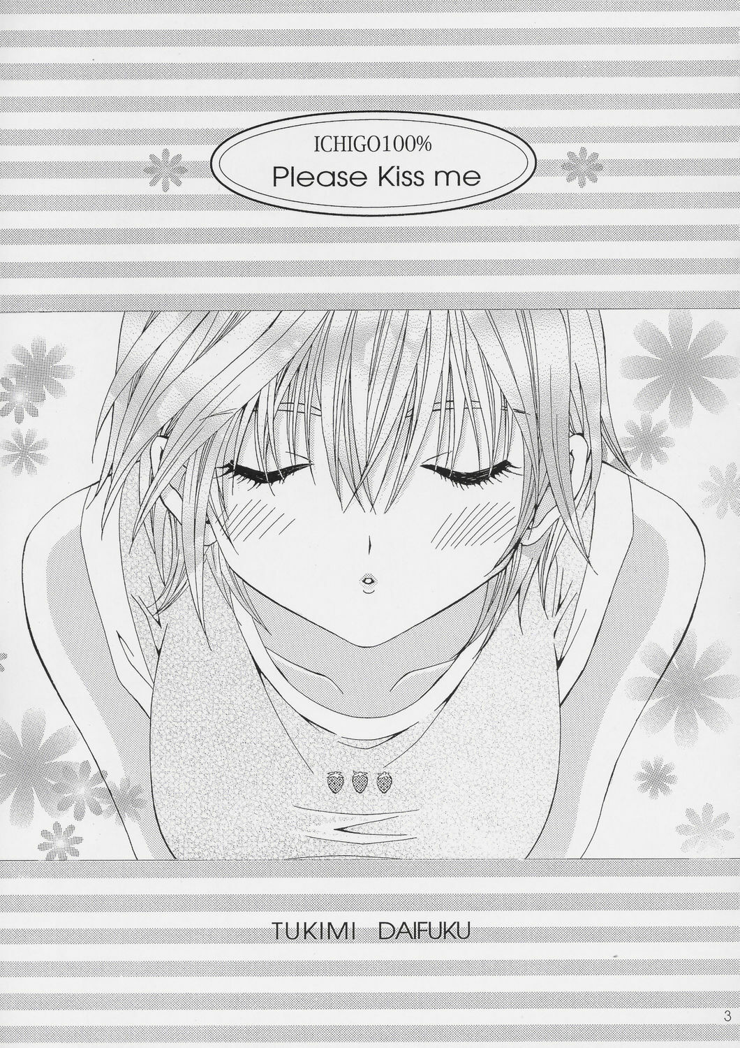 [Shimekiri Sanpunmae (Tukimi Daifuku)] PLEASE KISS ME (Ichigo 100%) page 2 full