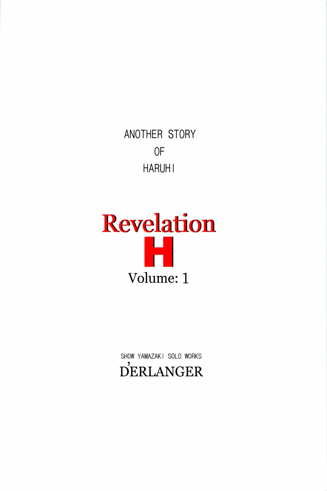 (SC37) [D'ERLANGER (Yamazaki Show)] Revelation H Volume: 1 (Suzumiya Haruhi no Yuuutsu) page 32 full