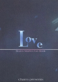 (SC34) [charm (Toshi Hiroshi)] Love (Rozen Maiden) - page 1