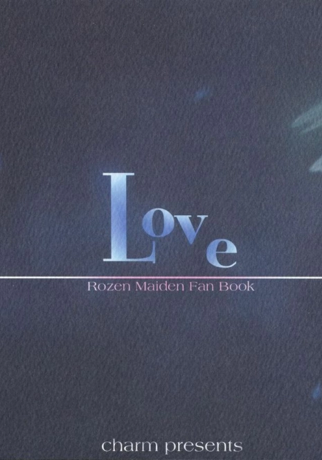 (SC34) [charm (Toshi Hiroshi)] Love (Rozen Maiden)