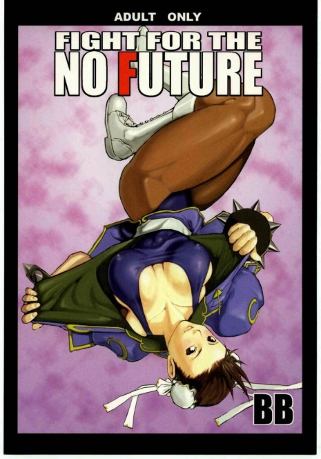 (C66) [Hanshi x Hanshow (NOQ)] Fight For The No Future BB (Street Fighter) [English] [EHT]