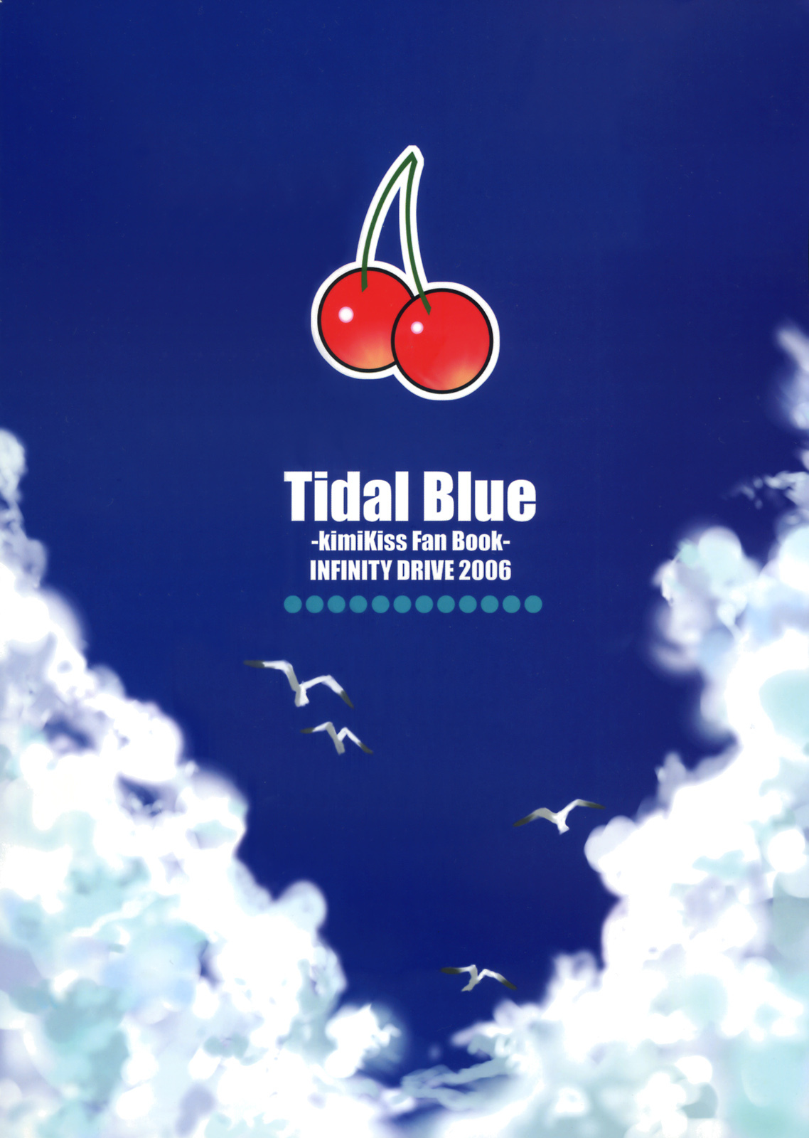 (C70) [INFINITY DRIVE (Kyougoku Shin)] Tidal Blue (KiMiKiSS) page 42 full