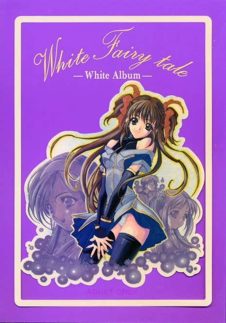 (C54) [HEART WORK, JOKER TYPE (Suzuhira Hiro, Nishimata Aoi)] White Fairy Tale -White Album- (White Album)