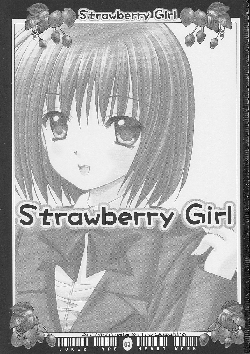 (C64) [Joker Type, Heart Work (Nishimata Aoi, Suzuhira Hiro)] Strawberry Girl (Ichigo 100%) page 2 full