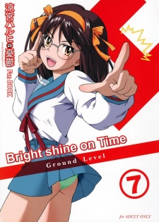 (C71) [Ground Level (Asano Hiro)] Bright shine on Time 7 (The Melancholy of Haruhi Suzumiya)