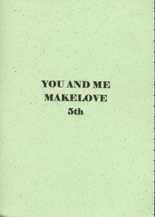 (C61) [PERFECT CRIME (REDRUM)] You and Me Make Love 5th - page 5