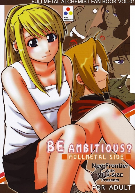 (CR35) [Neo Frontier, Milk-Size (Sessa Takuma, Karin Akira)] BE AMBITIOUS? FULLMETAL SIDE (Full Metal Alchemist)