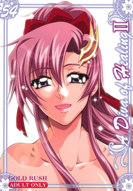 (C72) [GOLD RUSH (Suzuki Address)] A Diva of Healing II (Gundam SEED Destiny)