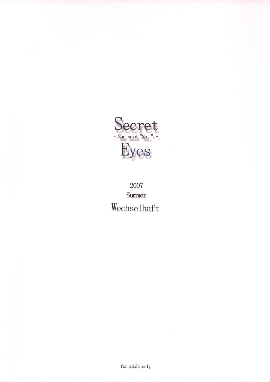 (C72) [Wechselhaft (Kima-gray)] Secret Eyes - She said ''So...'' (The Melancholy of Haruhi Suzumiya) page 22 full