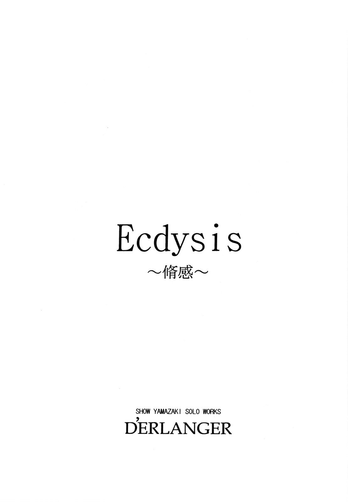 [D'ERLANGER (Yamazaki Show)] Ecdysis ~Shuukan~ page 3 full