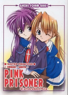 (C60) [GAZEL FORM (Mafuyu no Suika)] PINK PRISONER -Extended Mix- (Sister Princess)