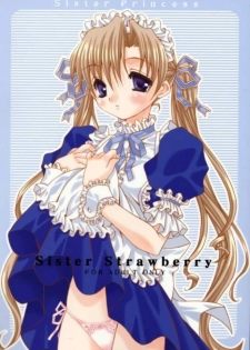 (C61) [BABY MANIACS (Morinaga Chiyoko)] Sister Strawberry (Sister Princess)