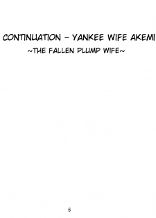 Wild Wife Akemi & Yankee Wife Akemi The Continuation (Brolen Translation) & Yankee Wife Akemi (Shaggy Translation) - page 47