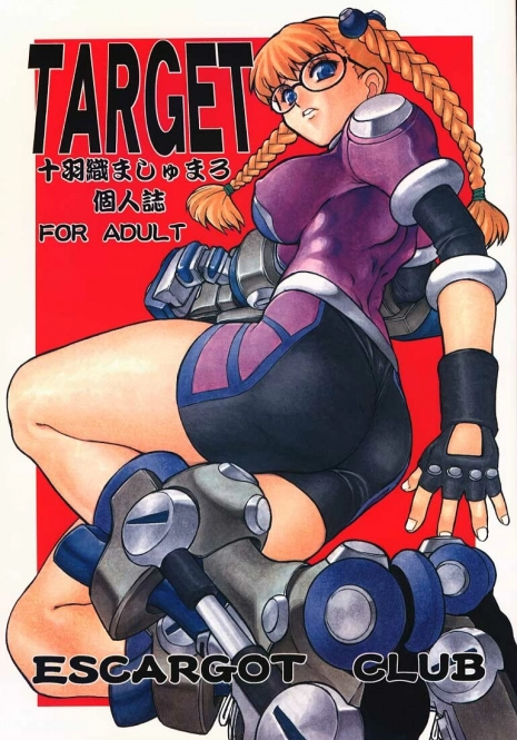 (C52) [Escargot Club (Juubaori Mashumaro)] Target (Various)