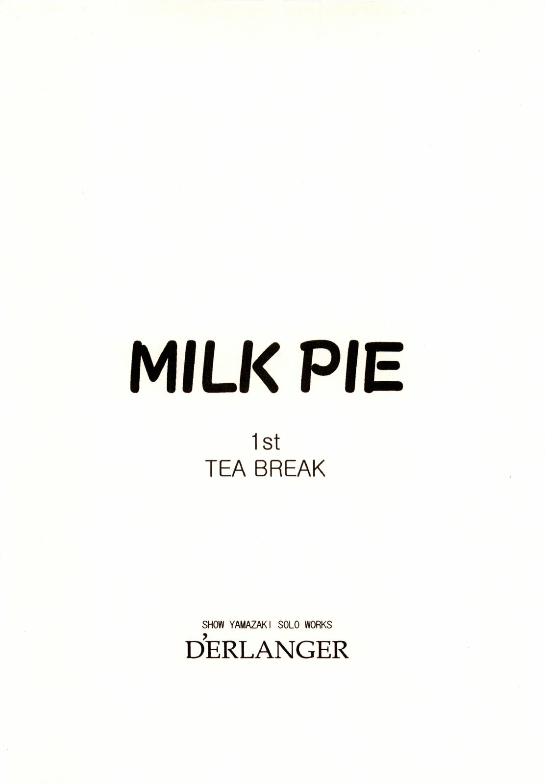 [D'ERLANGER (Yamazaki Show)] MILK PIE 1st TEA BREAK page 20 full