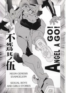 (CR19) [TEAM Phoenix (Various)] Fushichou 05 Angel A Go! Go! (Neon Genesis Evangelion) - page 2