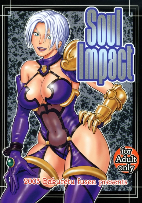 (C65) [Bakuretsu Fusen (Denkichi)] Soul Impact (SoulCalibur)