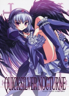 (C71) [VIOLET ORDER (Shimamoto Utsumi)] Ginshou Yasoukyoku QUICKSILVER NOCTURNE (Rozen Maiden)