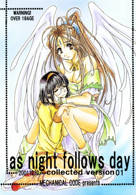 (C61) [Mechanical Code (Takahashi Kobato)] as night follows day collected version 01 (Ah! My Goddess)