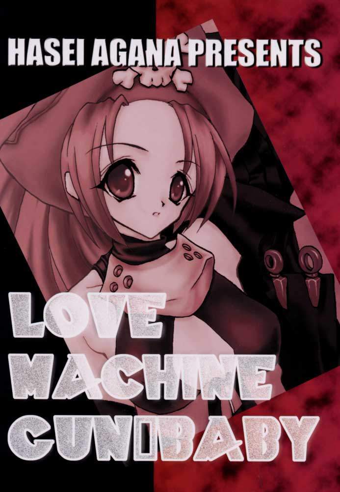 (CR29) [Hanzai Tengoku (Hasei Agana)] LOVE MACHINE GUN BABY (Guilty Gear XX) page 40 full