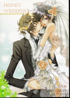 (C75) [Juurokugoh (Tohru)] HONEY WEDDING (Code Geass) - page 1