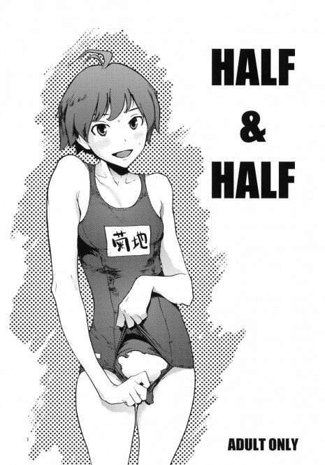 (C76) [Perestroika, Manga Super (Inoue Kiyoshirou, Nekoi Mie)] HALF & HALF (THE iDOLM@STER) [English]