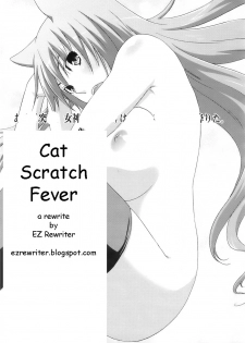 Cat Scratch Fever [English] [Rewrite] [EZ Rewriter]