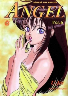 [U-Jin] Angel: Highschool Sexual Bad Boys and Girls Story Vol.06 [French]