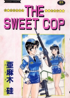 [Amagi Kei] THE SWEET COP