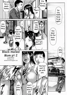 Black-mailed Mom Pt. 1-2 [English] [Rewrite] [EZ Rewriter] - page 17