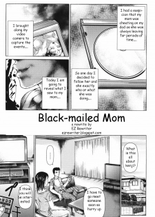 Black-mailed Mom Pt. 1-2 [English] [Rewrite] [EZ Rewriter]