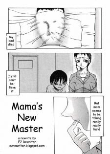 Mama's New Master [English] [Rewrite] [EZ Rewriter]