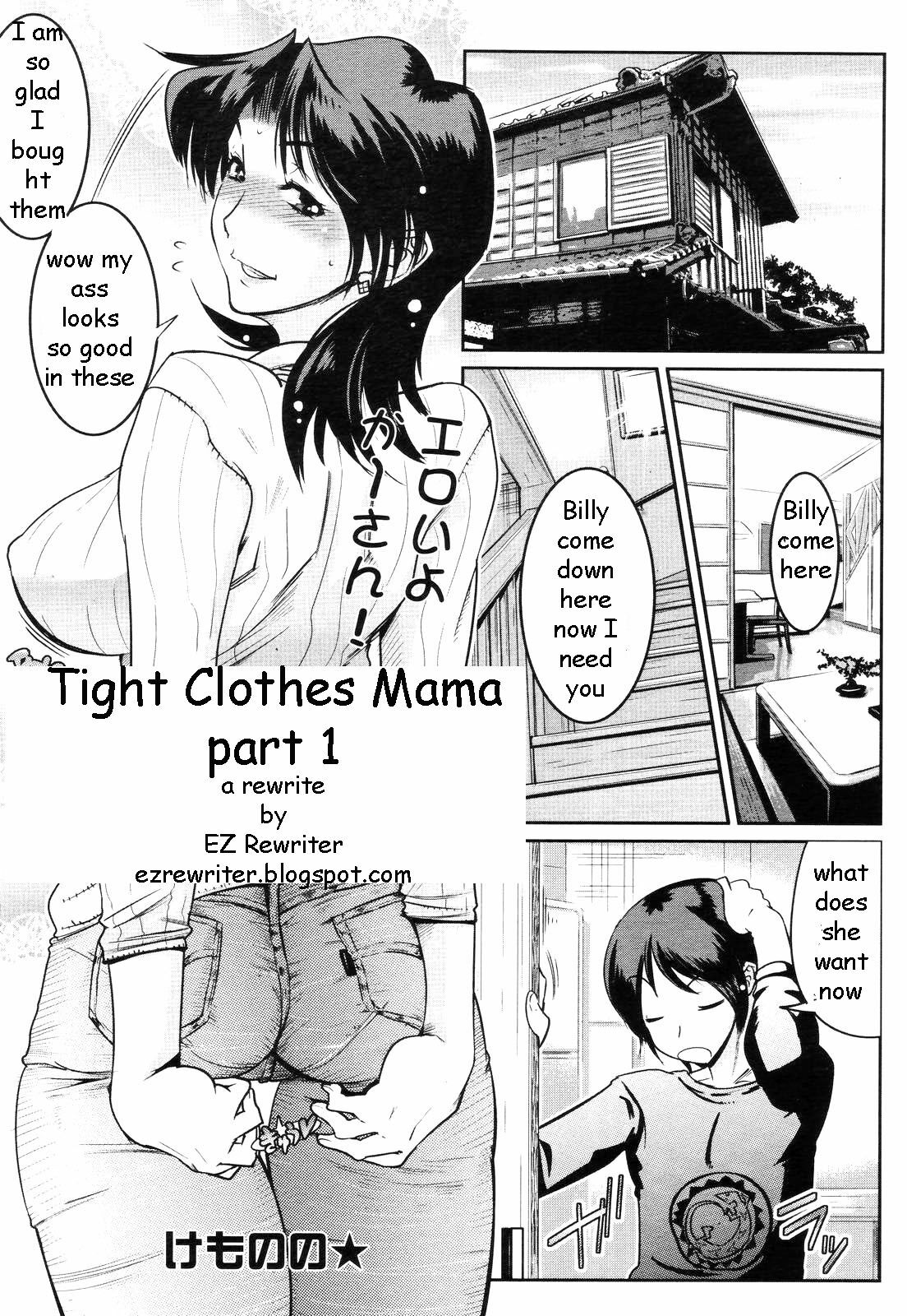 Tight Clothes Mama Pt. 1-3 [English] [Rewrite] [EZ Rewriter] page 1 full