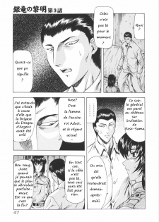 [Mukai Masayoshi] Ginryuu no Reimei | Dawn of the Silver Dragon Vol. 1 [French] [Pom666] - page 48