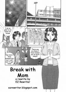 Break with Mom [English] [Rewrite] [EZ Rewriter]