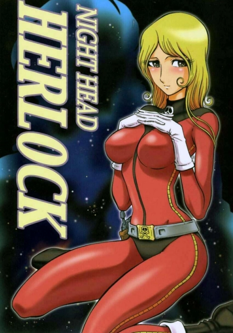 (C65) [Circle Taihei-Tengoku (Aratamaru)] Night Head Herlock (Uchuu Kaizoku Captain Herlock [Space Pirate Captain Harlock]) [English] [Decensored]