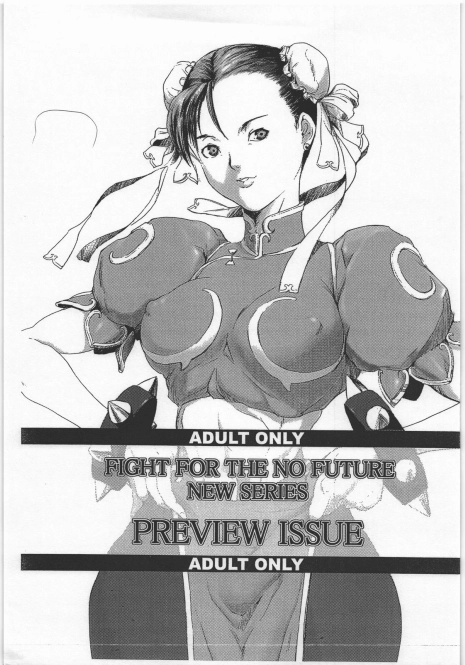 (C70) [Hanshi x Hanshow (NOQ)] FIGHT FOR THE NO FUTURE NEW SERIES PREVIEW (Street Fighter)