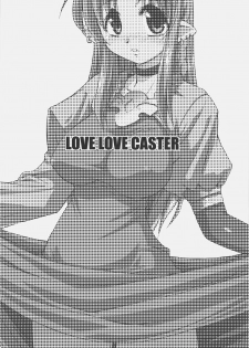 (C67) [YOKOSHIMAYA. (Yokoshima Takemaru)] LOVE LOVE CASTER (Fate/stay night, Tsukihime) - page 2