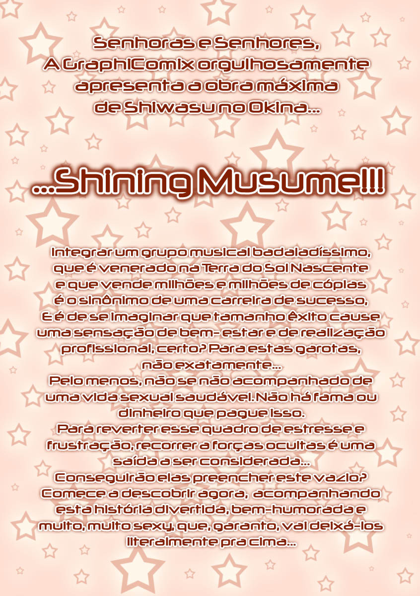 [Shiwasu no Okina] Shining Musume. 1. First Shining | Garotas Brilhantes Ch. 1-2 [Portuguese-BR] [GraphiComix] page 2 full