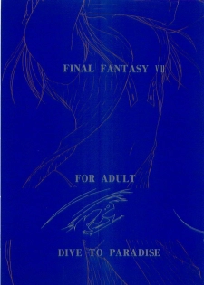(CR25) [Yasyokutei (Akazaki Yasuma)] DIVE TO PARADISE (Final Fantasy VIII)