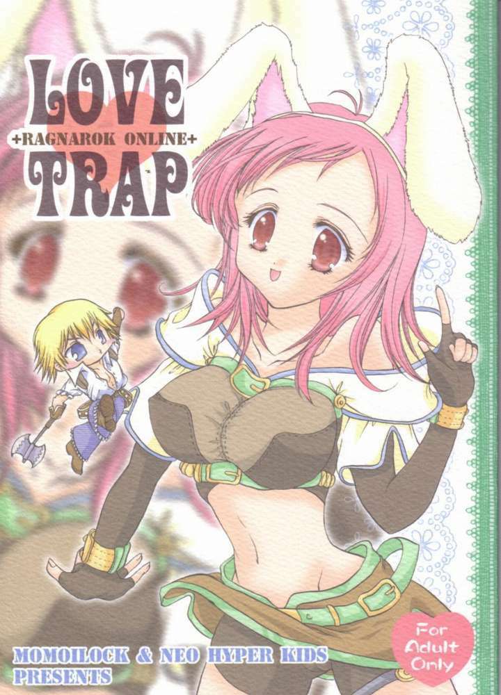 (C63) [Momoilock, Neo Hyper Kids (Kyousuke)] LOVE TRAP (Ragnarok Online) page 1 full