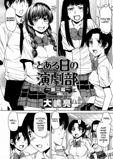 [Ooshima Ryou] Toaru Hi no Engekibu | A Day in the Life of the Theater Club [English] [darknight] - page 46