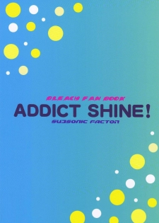 (C76) [Subsonic Factor (Tajima Ria)] Addict Shine! (Bleach) [English] {doujin-moe.us} - page 22