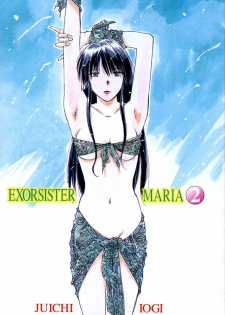 [Iogi Juichi] Exorsister Maria 2 - page 7