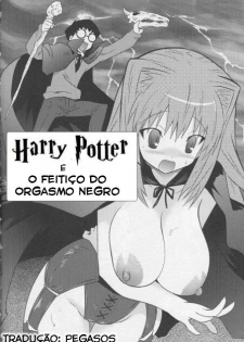 Harry Potter e O Feitiço do Orgasmo Negro [Portuguese-BR] [Rewrite] [Pegasos]