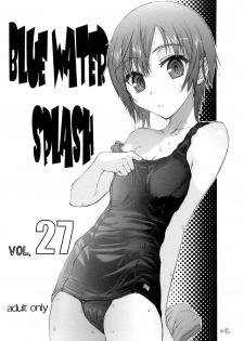 (C78) [Ootsuku Shouji (Shinjinkun)] Blue Water Splash!! Vol.27 Kaiteiban (Original) - page 1